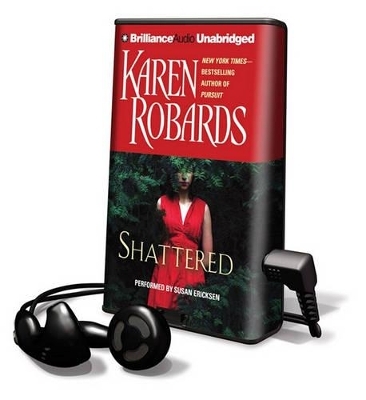 Shattered - Karen Robards