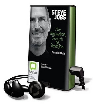 The Innovation Secrets of Steve Jobs