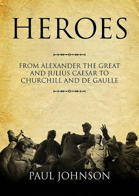 Heroes - Paul Johnson