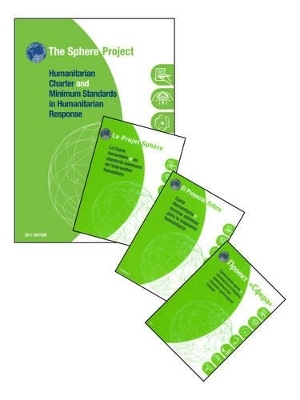 Humanitarian charter and minimum standards in humanitarian response Mixed Language Package -  The Sphere Project