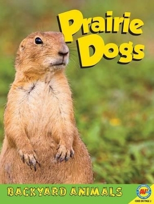 Prairie Dogs