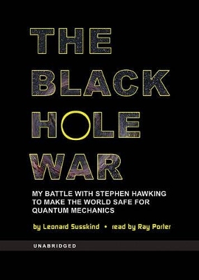 The Black Hole War - Leonard Susskind