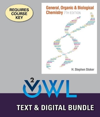 Bundle: Organic and Biological Chemistry, Loose-Leaf Version, 7th + Owlv2 Quick Prep for General Chemistry, 4 Terms (24 Months) Printed Access Card - H Stephen Stoker