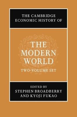 The Cambridge Economic History of the Modern World 2 Volume Hardback Set