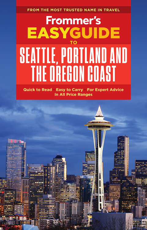 Frommer's EasyGuide to Seattle, Portland and the Oregon Coast -  OLSON