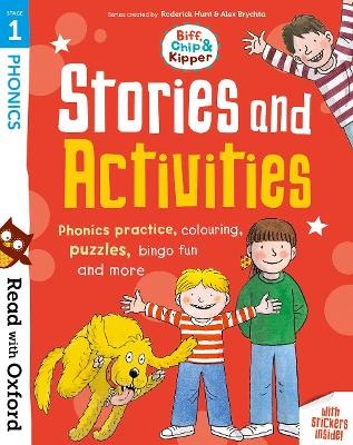 Read with Oxford: Stage 1: Biff, Chip and Kipper: Stories and Activities - Roderick Hunt, Isabel Thomas
