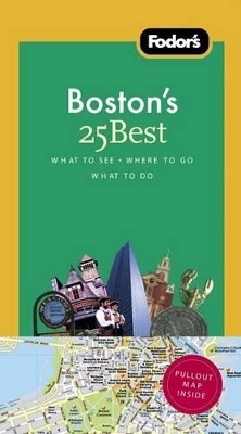 Fodor's Boston's 25 Best
