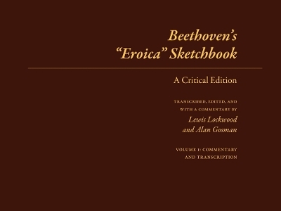 Beethoven's "Eroica" Sketchbook - 