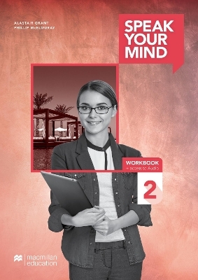 Speak Your Mind Level 2 Workbook + access to Audio