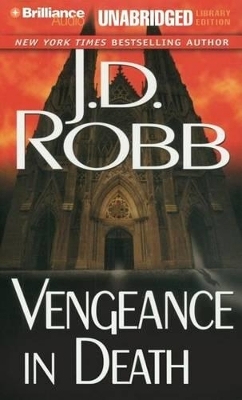 Vengeance in Death - J. D. Robb