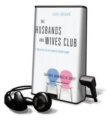 The Husbands and Wives Club - Laurie Abraham