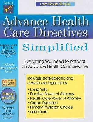 Advance Health Care Directives Simplified - Daniel Sitarz