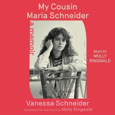 My Cousin Maria Schneider - Vanessa Schneider
