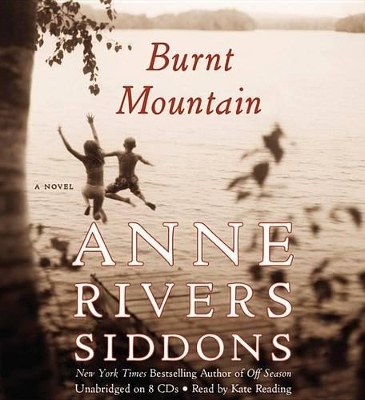 Burnt Mountain - Anne Rivers Siddons