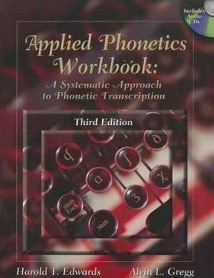 Applied Phonetics Workbook - Harold Edwards, Alvin Gregg