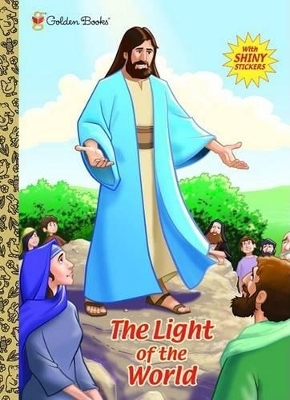 The Light of the World -  Golden Books