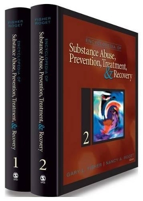 Encyclopedia of Substance Abuse Prevention, Treatment, and Recovery