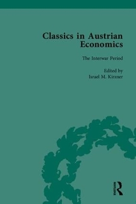 Classics in Austrian Economics