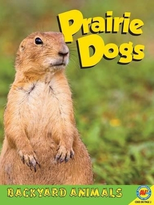 Prairie Dogs
