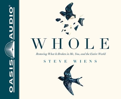 Whole - Steve Wiens