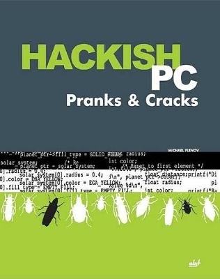 Hackish PC Pranks and Cracks