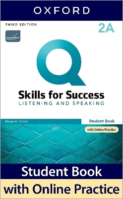 Q: Skills for Success: Level 2: Listening and Speaking Split Student Book A with iQ Online Practice