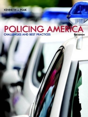 Policing America - Ken J Peak