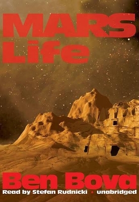 Mars Life - Dr Ben Bova