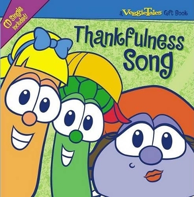 Thankfulness Song - Phil Vischer