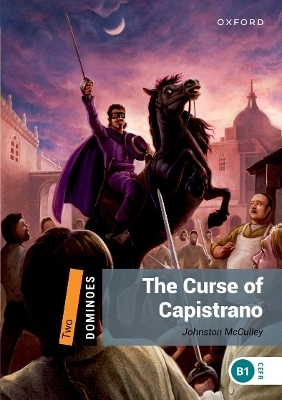 Dominoes: Level 2: The Curse of Capistrano Audio Pack - Johnston McCulley