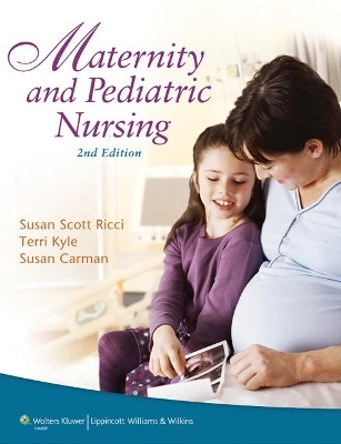 Ricci Maternity & Pediatric Nursing 2e Text & SG Package