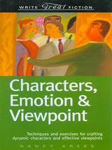Characters, Emotion & Viewpoint (Write Great Fiction) -  Nancy Kress