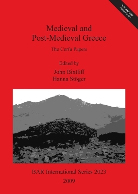 Medieval and Post-Medieval Greece - 