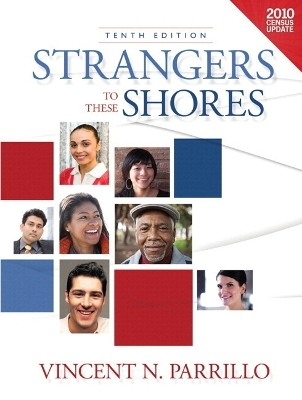 Strangers to these Shores, Census Update Plus MySocLab with eText -- Access Card Package