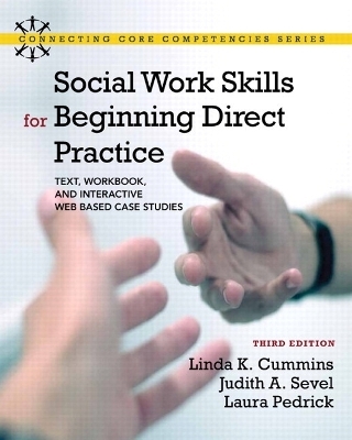 Social Work Skills for Beginning Direct Practice