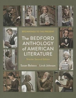 Bedford Anthology of American Literature 2e Shorter Edition & Bedford E-Book to Go for Bedford College Editions (Access Card)