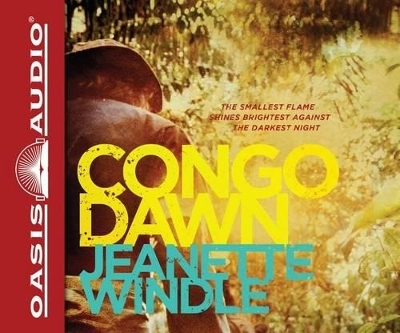 Congo Dawn - Jeanette Windle