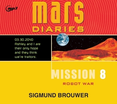 Mission 8 - Sigmund Brouwer