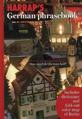 Harrap's German Phrasebook - Stuart Fortey, Britta Nord