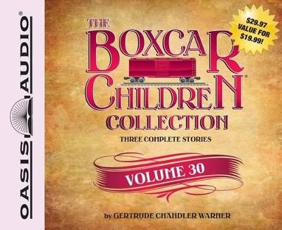 The Boxcar Children Collection Volume 30 - Gertrude Chandler Warner