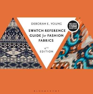 Swatch Reference Guide for Fashion Fabrics - Deborah E. Young