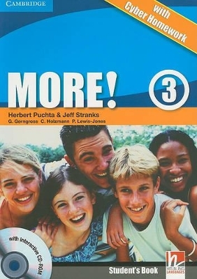 More! Level 3 Student's Book with Interactive CD-ROM with Cyber Homework - Herbert Puchta, Jeff Stranks, G&uuml;nter Gerngross, Christian Holzmann, Peter Lewis-Jones