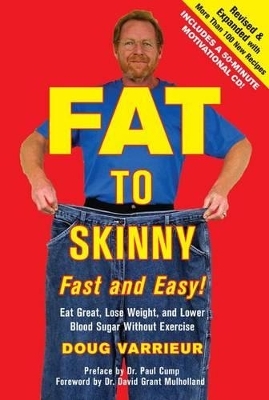 Fat to Skinny Fast and Easy!