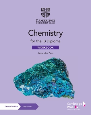Chemistry for the IB Diploma Workbook with Digital Access (2 Years) - Jacqueline Paris