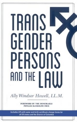 Transgender Persons and the Law - Ally Windsor Howell