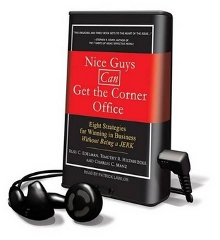 Nice Guys Can Get the Corner Office