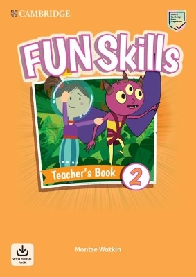Fun Skills Level 2 Teacher's Book with Audio Download - Montse Watkin