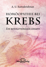 Hom&ouml;opathie bei Krebs - A.U. Ramakrishnan