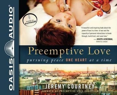 Preemptive Love - JEREMY COURTNEY