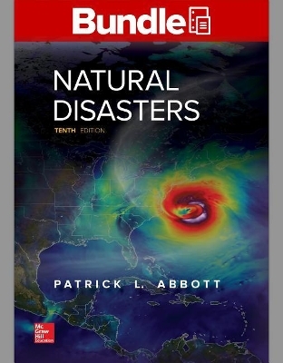 Package: Loose Leaf Natural Disasters with Connect Access Card - Patrick Leon Abbott